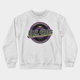 Final Girl Crewneck Sweatshirt